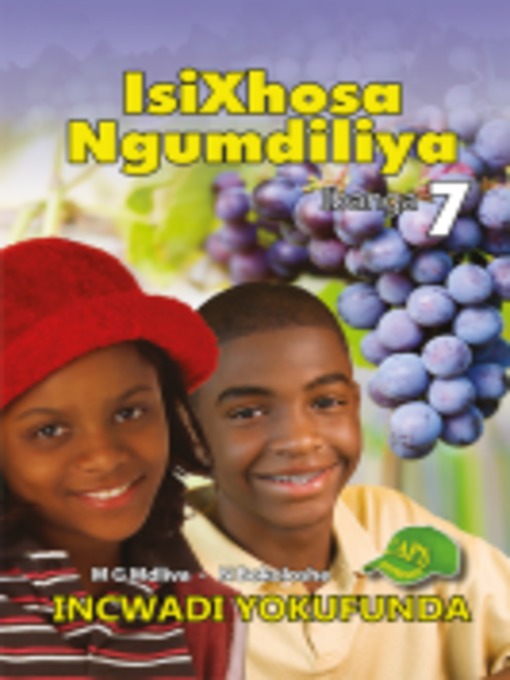 Title details for Isixhosa Ngumdiliya Grad 7 Reader by N. Bokoloshe - Available